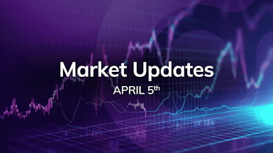 Market Updates: Apr 1 - Apr 5