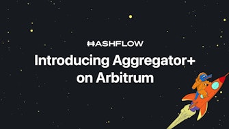 Hashflow joins forces with Barter to introduce Aggregator+ on Arbitrum.