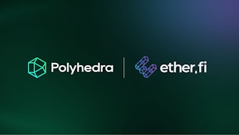 Polyhedra Network joins forces with the liquid restaking protocol Ether.fi.