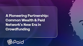 Common Wealth and PAID Network partner to transform the Web3 investment landscape.