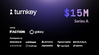 Turnkey raises $15M in a Series A funding round co-led by Galaxy and Lightspeed Faction.