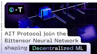 AIT Protocol joins the Bittensor Neural Network to build a marketplace for machine learning.