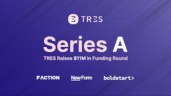 Web3 tax services firm Tres Finance raises $11M in a Series A funding round.