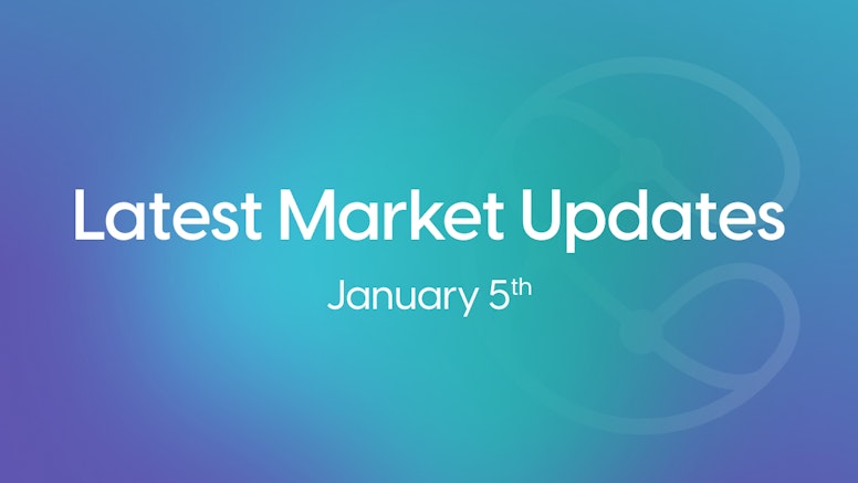 Market Updates: Jan 1 - Jan 5