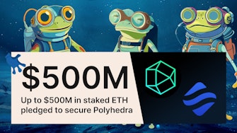 Polyhedra Network receives $500M in restaked ETH from Swell Network.