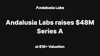 Andalusia Labs raises $48 million in a Series A funding round led by Lightspeed Venture Partners.