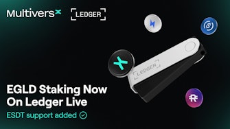 EGLD Staking & ESDT Tokens Now Available To 1.5+ Million Ledger Live Users