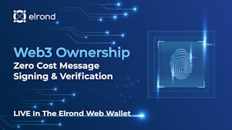 New Elrond Wallet Feature: Proof Of Address & Assets Ownership Via Cryptographic Message Signing & Verification