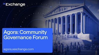 Introducing Agora: The xExchange Governance Forum For Community Iterations, Conversations And Proposals