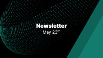 Newsletter: 23rd May Edition