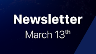 Newsletter: March 13th Edition
