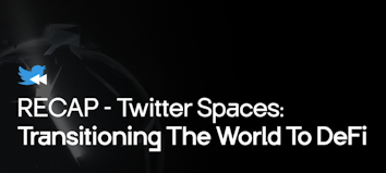 Twitter Space Recap
