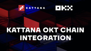 Kattana completes integration with OKT Chain (OKX) and its associated dexes.