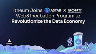 Itheum joins the Astar X Sony Web3 Incubation Program to revolutionize the data economy.