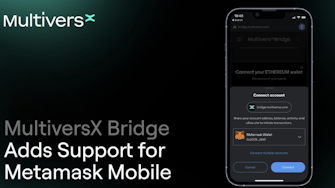 MultiversX's Bridge adds support for MetaMask on mobile.