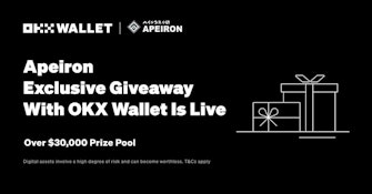 Apeiron partners with OKX Wallet to launch a campaign on Galxe.