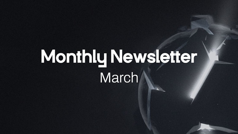 Newsletter: March Edition